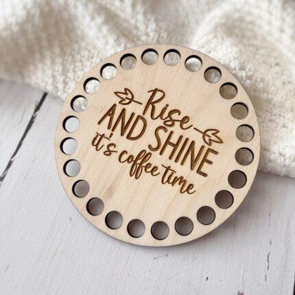 Podkładka pod kubek, baza drewniana RISE AND SHINE